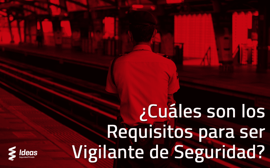 ¿Quieres conocer todos los Requisitos para ser Vigilante de Seguridad? Te lo explicamos. ¿Quieres formarte con nosotros? Contáctanos.