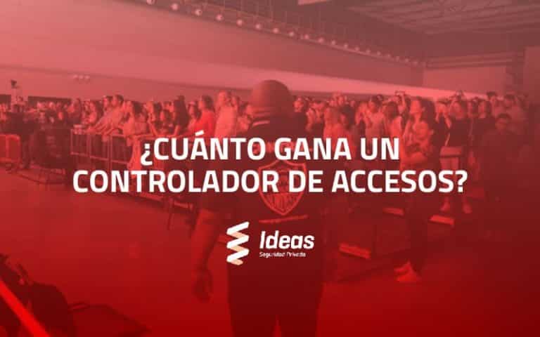 ¿Quieres saber cuánto gana un Controlador de Accesos? En este artículo te lo explicamos. ¿Quieres convertirte en uno? Contáctanos.