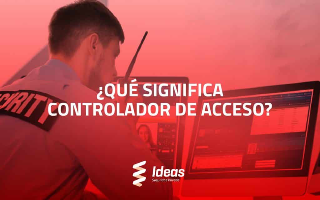 ¿Quieres saber lo que significa Controlador de Accesos y cómo tú también puedes serlo? En este artículo te lo explicamos. ¿Quieres convertirte en uno? Contáctanos.