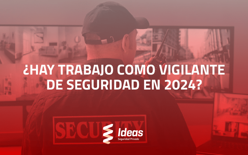 ¿Quieres saber si hay trabajo como Vigilante de Seguridad en 2024? En este artículo te lo contamos. ¿Quieres convertirte en Vigilante de Seguridad? Contáctanos.